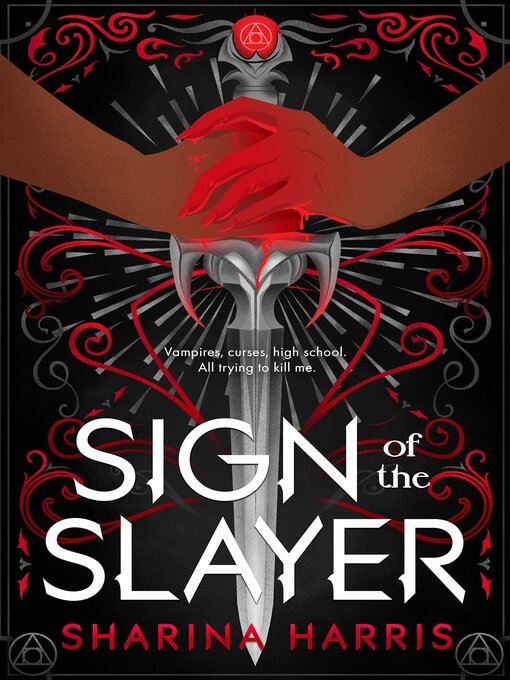 Title details for Sign of the Slayer by Sharina Harris - Wait list